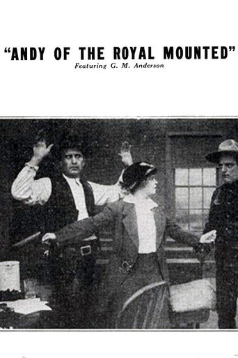 Movie poster for Andy of the Royal Mounted (1915)