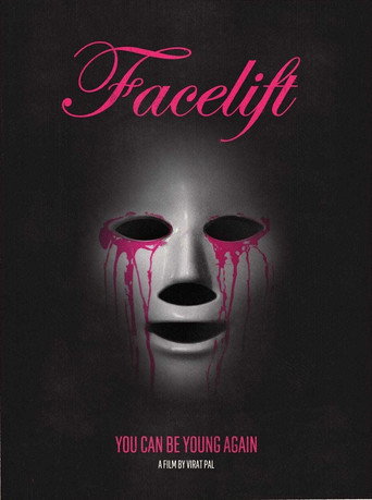 Movie poster for Facelift (2020)