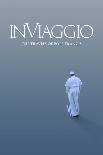 Movie poster for In Viaggio: The Travels of Pope Francis (2022)