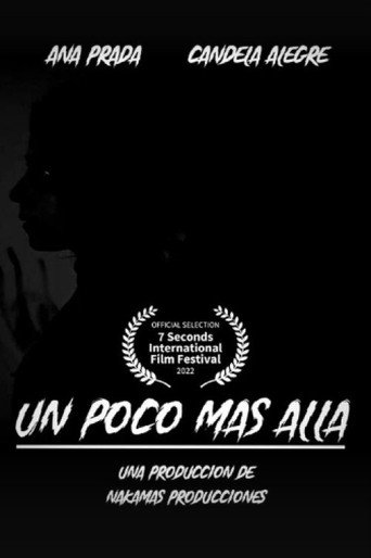Movie poster for Un poco más allá (2022)