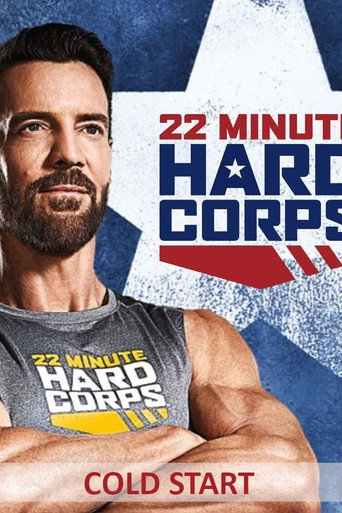 Movie poster for 22 Minute Hard Corps: Cold Start (2016)