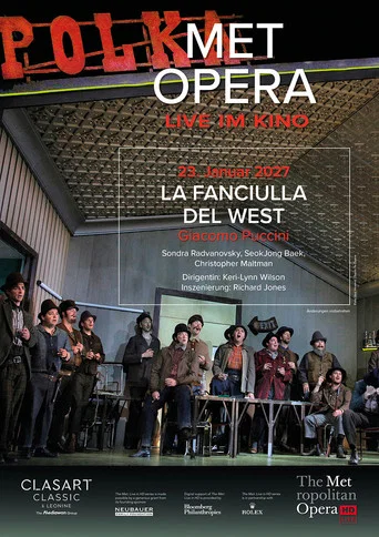 Movie poster for The Metropolitan Opera 2026/27: La Fanciulla del West (2027)