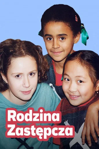 Series poster for Rodzina zastępcza (1999)