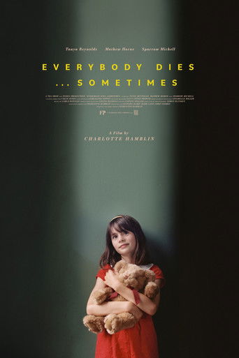 Everybody Dies... Sometimes poster