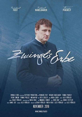 Movie poster for Zwinglis Erbe (2018)