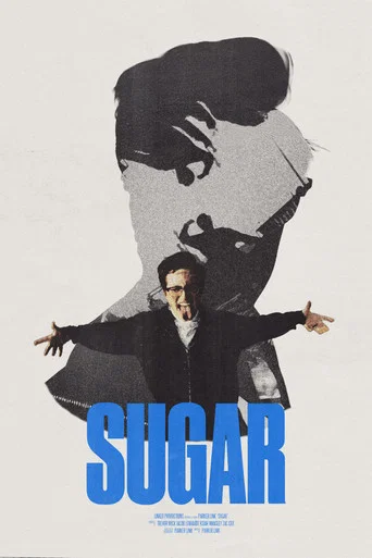 Movie poster for SUGAR (2025)