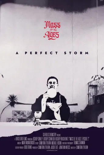 Movie poster for Mass of the Ages: A Perfect Storm (2022)