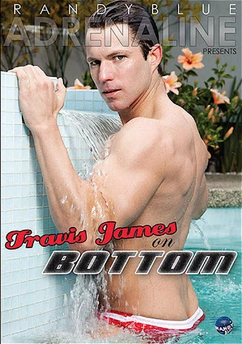 Movie poster for Travis James on Bottom (2010)