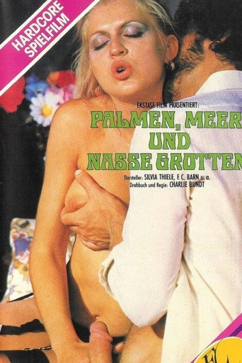 Movie poster for Palmen, Meer und nasse Grotten (1978)