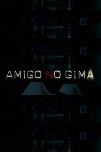 Amigo, no gima poster