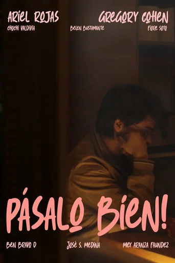 Movie poster for ¡PÁSALO BIEN! (2026)