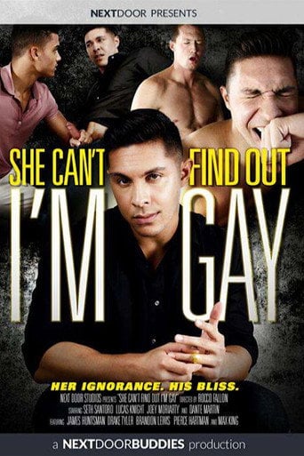 Movie poster for She Can't Find Out I'm Gay (2015)