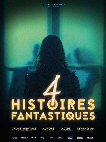 Movie poster for 4 histoires fantastiques (2018)