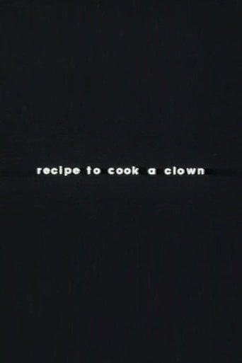 Movie poster for Recipe to Cook a Clown