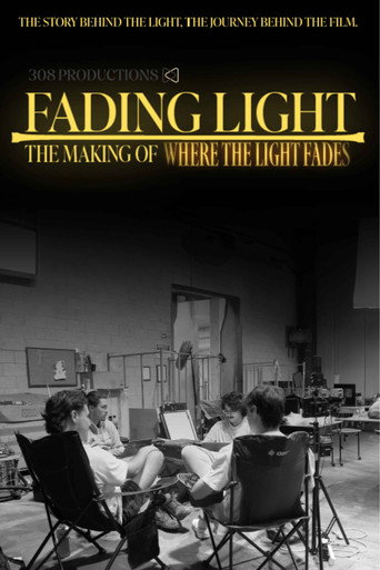 Movie poster for Fading Light: The Making of 'Where the Light Fades'