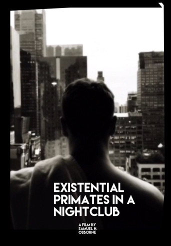 Movie poster for Existential Primates in A Nightclub (2018)