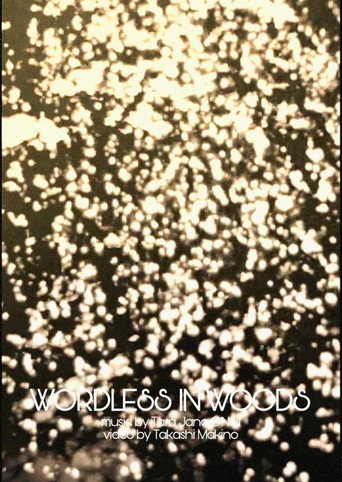 Movie poster for Wordless in Woods (2014)