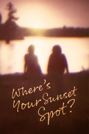 Movie poster for Where's Your Sunset Spot?