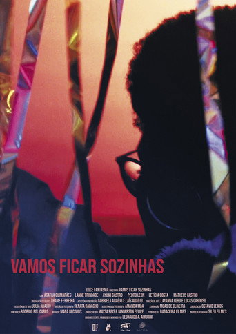 Movie poster for Vamos Ficar Sozinhas (2019)