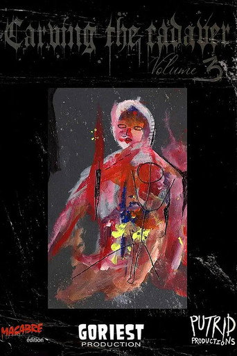 Movie poster for Carving the Cadaver Vol 3 (2019)