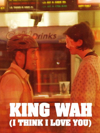 Movie poster for King Wah (I Think I Love You)