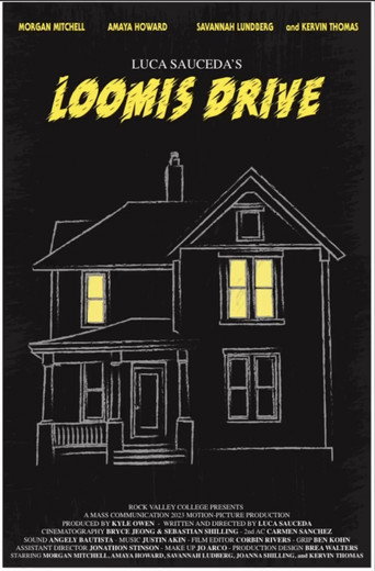 Movie poster for Loomis Drive (2023)
