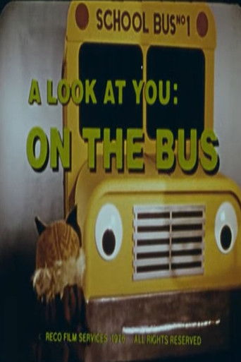 A Look at You: On the Bus poster