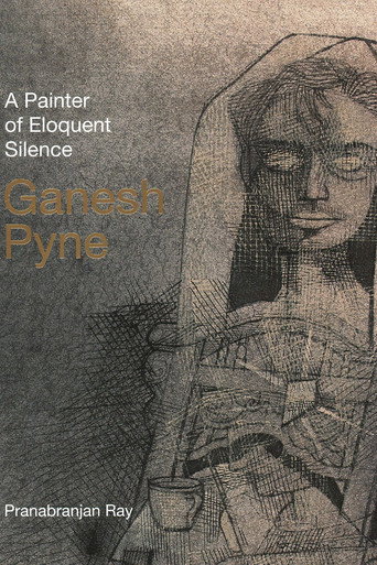 Movie poster for A Painter of Eloquent Silence: Ganesh Pyne (1997)