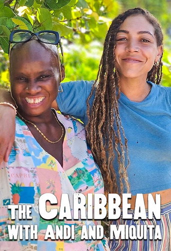 The Caribbean with Andi and Miquita poster