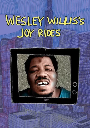 Movie poster for Wesley Willis's Joyrides (2008)