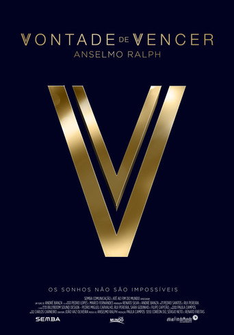 Movie poster for Vontade de Vencer - Anselmo Ralph (2015)