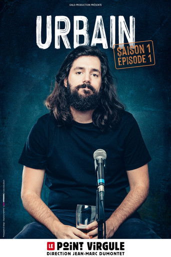 Urbain : Saison 1, Épisode 1 poster