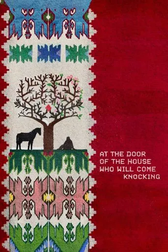 At the Door of the House Who Will Come Knocking poster