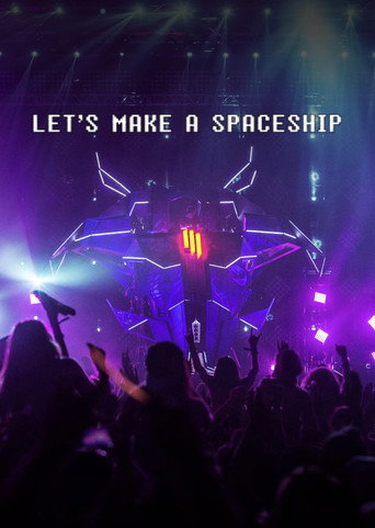 Movie poster for Let's Make a Spaceship: Skrillex Mothership Tour 2014 (2014)