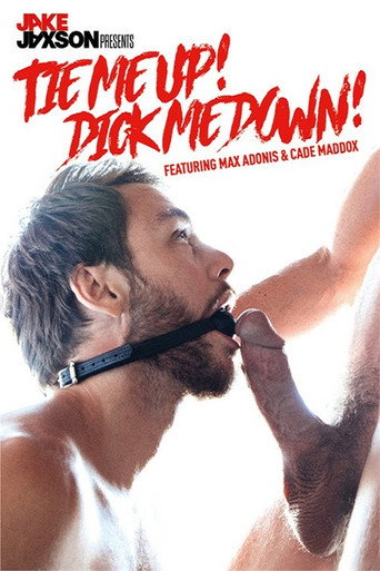 Movie poster for Tie Me Up! Dick Me Down! (2018)