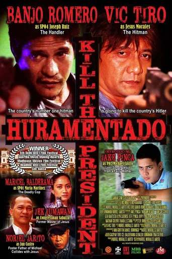Movie poster for Huramentado: Kill the President (2016)