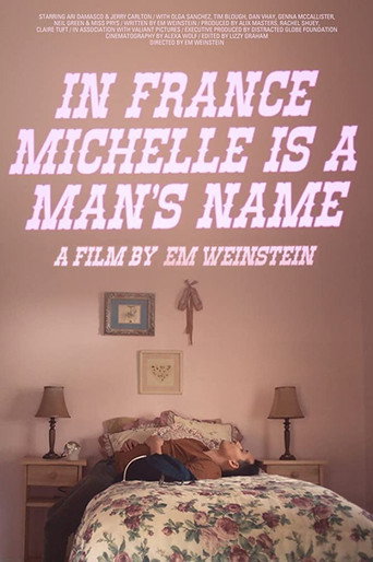 Movie poster for In France Michelle Is a Man's Name (2020)