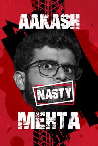 Movie poster for Aakash Mehta: Nasty (2023)