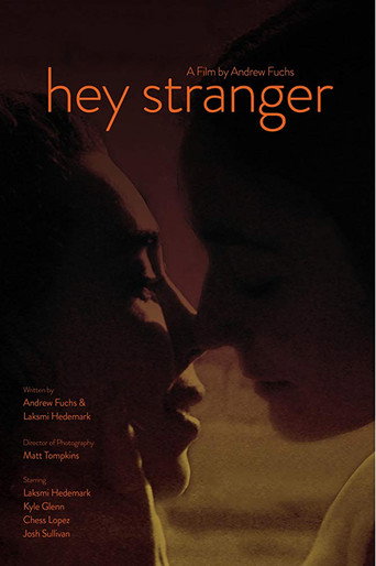 Movie poster for Hey Stranger (2019)