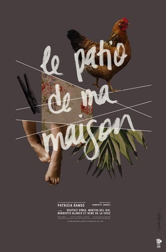 Movie poster for El patio de mi casa (2008)