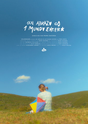 Movie poster for Un Abrazo es un Mundo Entero