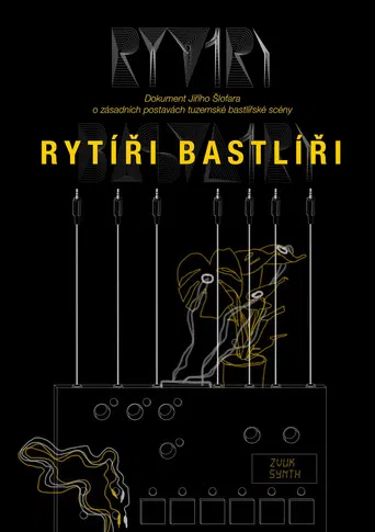 Rytíři Bastlíři poster