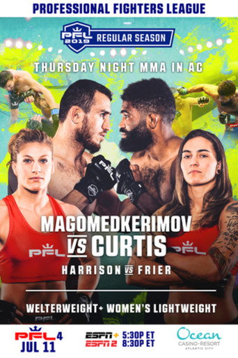Movie poster for PFL 2019 #4: Regular Season - Magomedkerimov vs. Curtis (2019)