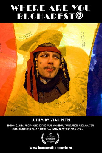 Movie poster for Where are you Bucharest? (2014)