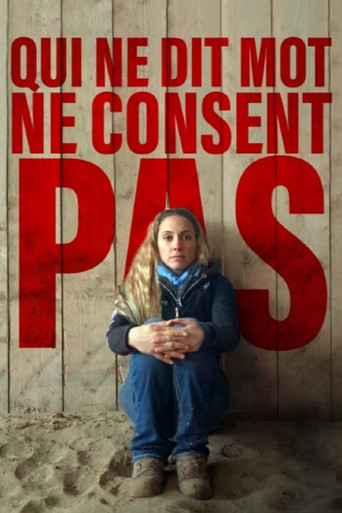 Movie poster for Qui ne dit mot ne consent pas (2021)
