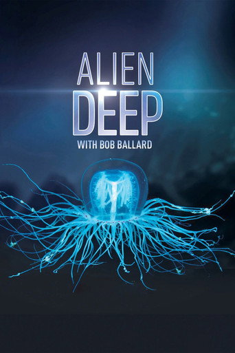 Series poster for Alien Deep with Bob Ballard (2012)