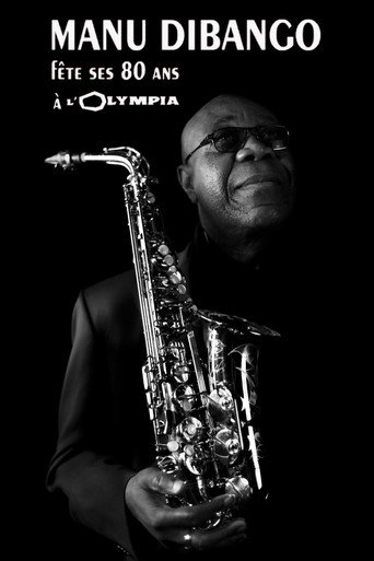Movie poster for Manu Dibango fête ses 80 ans à l'Olympia de Paris (2014)
