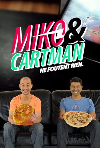 Miko et Cartman ne foutent rien poster