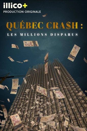 Series poster for Quebec Cra$h: The Missing Millions (2026)