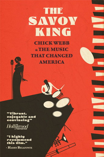 Movie poster for The Savoy King: Chick Webb & the Music That Changed America (2012)